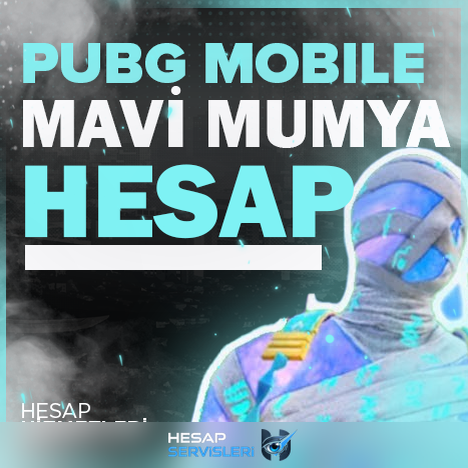 PUBG Mavi Mumya İçerik Garantili Hesap